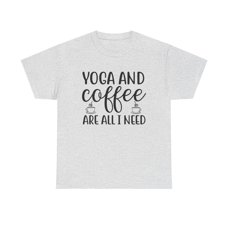 Yoga Fitness Quotes - Camiseta de Yoga y café, divertida